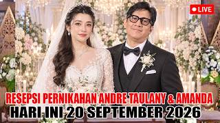 Download lagu [ LIVE] Resepsi Pernikahan Andre Taulany & Amanda Rigby Hari Ini 20 September 2026 mp3