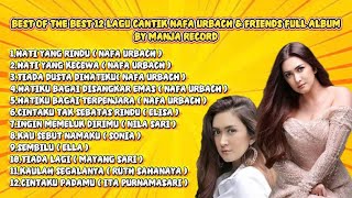 Download lagu Nafa urbach full album best of the best 12 lagu terbaik by manja record mp3