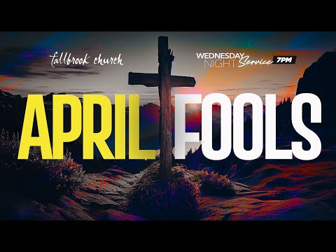 Wednesday Night Service 7PM | April 24, 2024 | Fallbrook Church