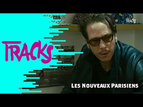 Les nouveaux parisiens - Tracks ARTE