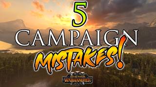 5 reasons you SUCK at Campaign in Warhammer 3.