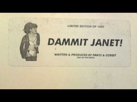 Pants & Corset - Dammit Janet!  (Bootleg)