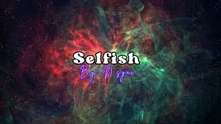 Selfish By: Nsync (Lyrics)