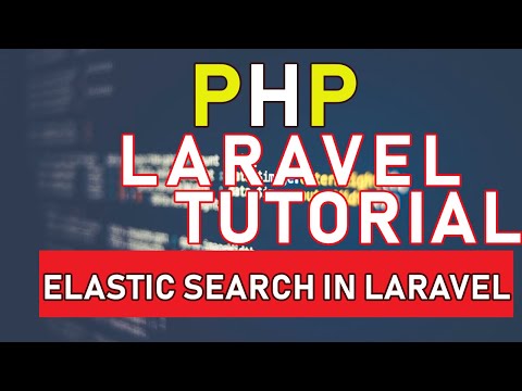 download lagu mp3 mp4 Laravel Elasticsearch Tutorial, download lagu Laravel Elasticsearch Tutorial gratis, unduh video klip Laravel Elasticsearch Tutorial