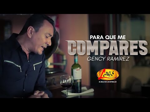 Gency Ramírez - Para Que Me Compares | Música Popular Colombiana