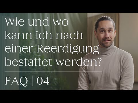 Wie und wo kann ich nach einer Reerdigung bestattet werden? | MEINE ERDE