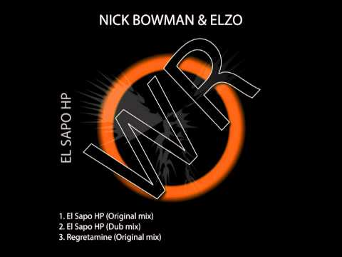Nick Bowman & Elzo - El Sapo HP (Dub Mix) [WR062]