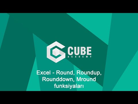 Excel - Round, Roundup, Rounddown, Mround funksiyaları