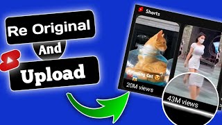 Re Original Youtube Short Videos | How to Make a Viral YOUTUBE SHORT video