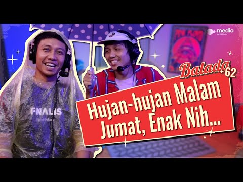 KAMI ANTI ROMANTISASI HUJAN! | Balada +62 S01E05