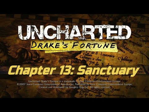 Uncharted™: Drake's Fortune Chapter 13 - Sanctuary
