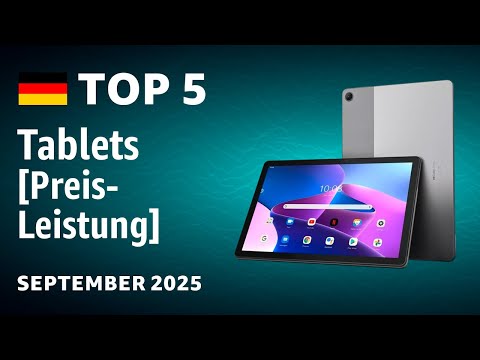 TOP-5: The best tablets [price-performance] – Test September 2025!