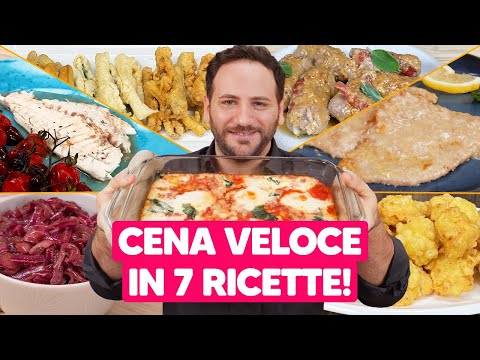 7 RICETTE VELOCI PER CENA (+ bonus per fritti perfetti) 😋​