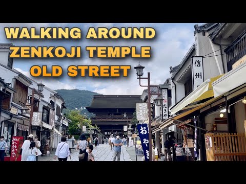 Walk Around to  Zenkoji Temple | NAGANO JAPAN