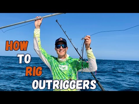 Rigging Outriggers - The Ultimate Guide