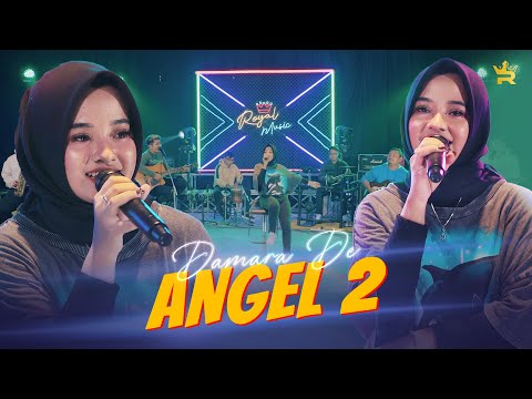 DAMARA DE - ANGEL 2 ( Official Live Music )