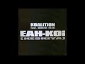 Koalition Feat. Busta Flex ‎– Eah-Koi (Keskiya) 1997