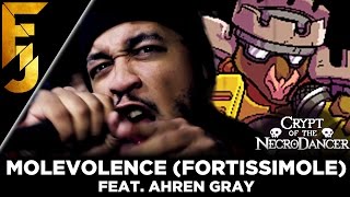 Molevolence (Feat. Ahren Gray as Fortissimole) - Crypt of the Necrodancer Metal | FamilyJules