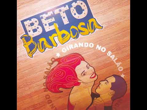Beto Barbosa - Voce' Errou Mais Do Questo Eu