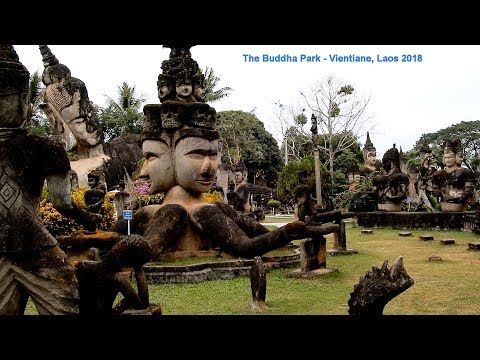 The Buddha Park - Vientiane, Laos 2018 Video