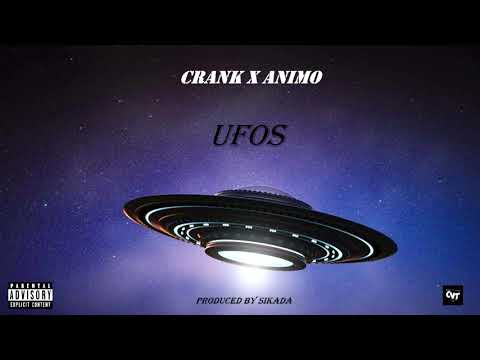 CRANK X ANIMO - UFOS ( PROD. BY SIKADA )