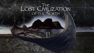 THE LOST CIVILIZATION OF THE NORTH FULL VERSION by MAJoramo H 264