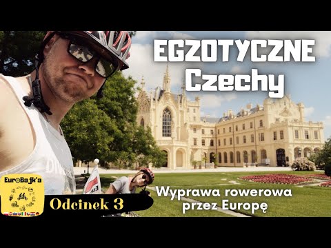 Eurobajka - a royal farewell to the Czech Republic (bicycle trip through Europe) - episode 3