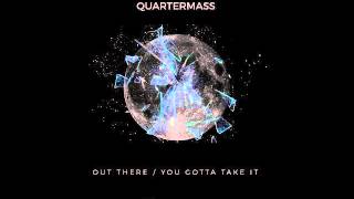 Quatermass - You Gotta Take It [Premiere]