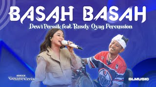 Download lagu BASAH BASAH - DEWI PERSSIK FEAT RUSDY OYAG PERCUSSION (COVER) mp3 Download lagu BASAH BASAH - DEWI PERSSIK FEAT RUSDY OYAG PERCUSSION (COVER) mp3
