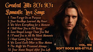 Download lagu Greatest Hits Romantic Love Songs 💖 Love Songs 80's 90's - Soft Rock Ballads - Playlist Vol.190 mp3 Download lagu Greatest Hits Romantic Love Songs 💖 Love Songs 80's 90's - Soft Rock Ballads - Playlist Vol.190 mp3