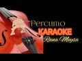 PERCUMO KARAOKE RANA MEYSA