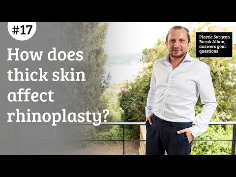 How does thick skin affect rhinoplasty?