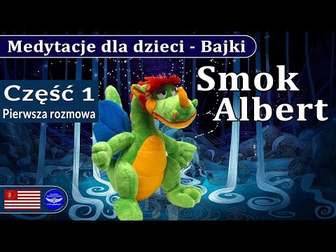 [POPKO TV – Zdrowie i Sukces] Medytacja bajka: "Smok Albert" dla dorosłych.