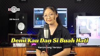 Download lagu DEMI KAU DAN SI BUAH HATI - KERONCONG VERSION || COVER RISA MILLEN mp3