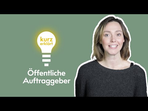 Wer vergibt öffentliche Aufträge? - Kurz erklärt #8 | B_I MEDIEN