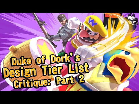The Duke of Dork's Character Design Tier List Critique - Part 2 (Brawl)