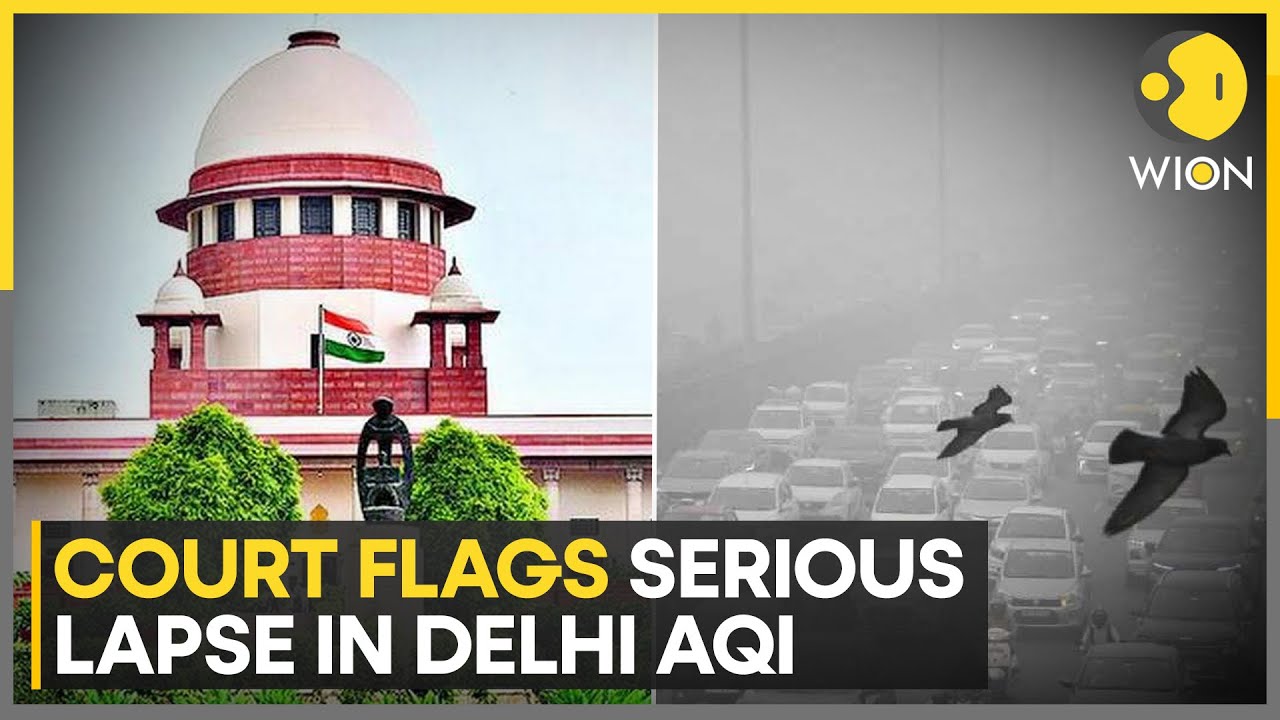 Delhi Air Quality: Court Flags Serious Monitoring Lapse | WION