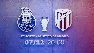 Promo FC Porto-Atlético de Madrid