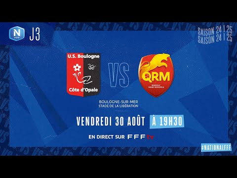 J3 I US Boulogne CO vs Quevilly Rouen Métropole en replay (2-0) I National FFF 2024-2025