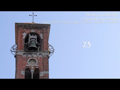 Le campane di Busto Garolfo(MI), Chiesa di San Remigio - Distese