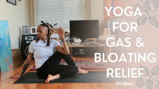 15 Minute Yoga for Gas Pain, Trapped Gas, Bloating