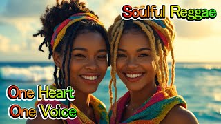 One Heart, One Voice – Soulful Reggae Duet for Love &amp; Unity