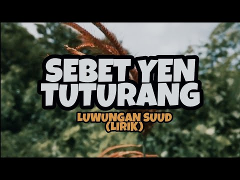 AA RAKA SIDAN - LUWUNGAN SUUD LIRIK