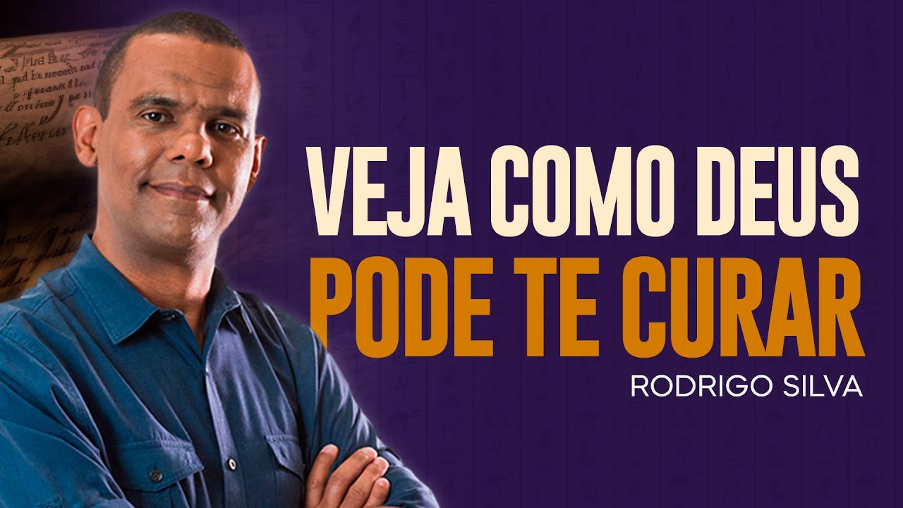 Sermão de Rodrigo Silva | DEUS TEM CURA PARA VOCÊ