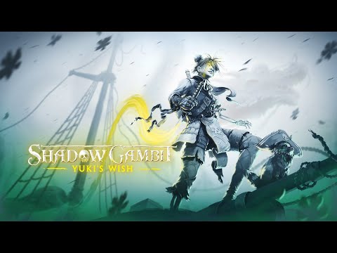 [Cursed Diffculty] Yuki's Wish Full Story DLC Playthrough - Shadow Gambit The Cursed Crew