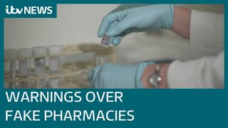 ITV News investigation finds fake pharmacies selling dangerous mislabelled drugs | ITV News