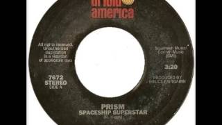 Prism - Spaceship Superstar (1977)