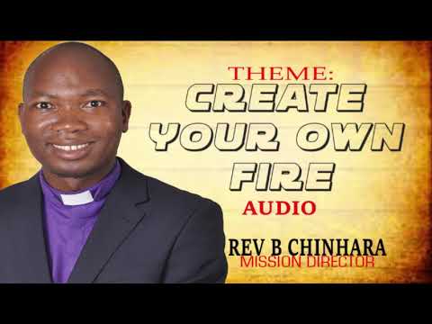 Create your own fire - Rev B Chinhara