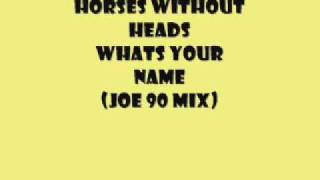 horses without heads.wmv
