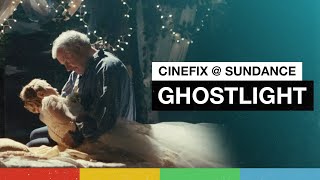 Romeo & Juliet From A Whole New Angle | Ghostlight Sundance Interview